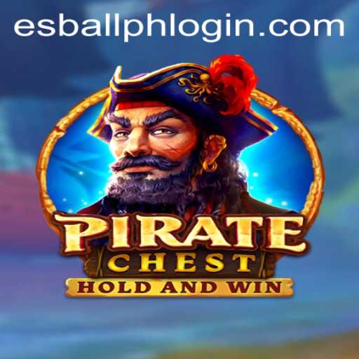 Discover the Thrilling World of PirateChest on esball.ph